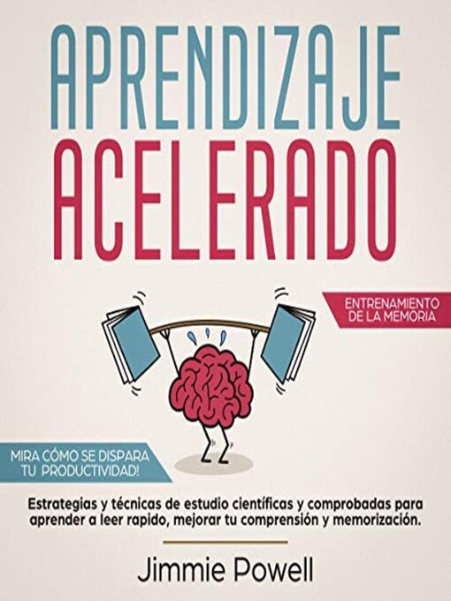 Title details for Aprendizaje Acelerado [Accelerated Learning] by Jimmie Powell - Available